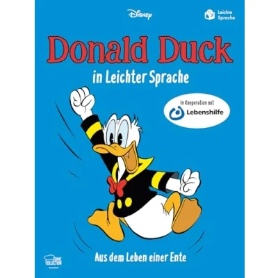 Abbildung von Donald Duck in Leichter Sprache: Aus dem Leben einer Ente
