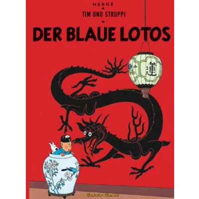 Abbildung von Tim und Struppi: Der Blaue Lotos: Kindercomic ab 8 Jahren. Ideal für Leseanfänger. Comic Klassiker