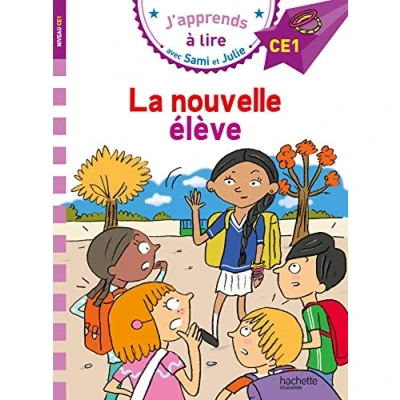 Abbildung von CE1/La nouvelle eleve: Niveau CE1