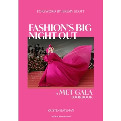 Abbildung von Fashion&#039;s Big Night Out: A Met Gala Lookbook