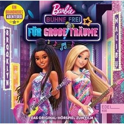 Abbildung von Barbie: Bühne frei für große Träume Das Original Hörspiel zum Film