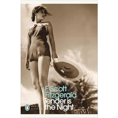 Abbildung von Tender is the Night: A Romance (Penguin Modern Classics)