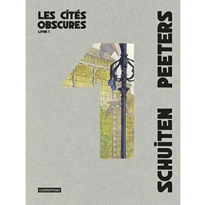 Abbildung von Les cites obscures 1: Intégrale Livre 1