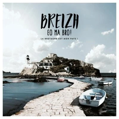 Abbildung von Various Breizh Eo Ma Bro ! La Bretagne