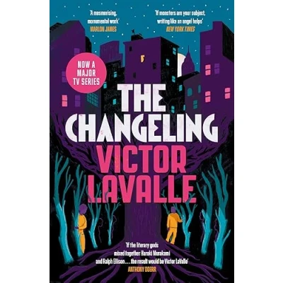 Abbildung von The Changeling: Nominiert: PEN/Jean Stein Book Award, 2018, Ausgezeichnet: American Awards, British Fantasy ... World 2018