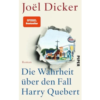 Abbildung von Die Wahrheit über den Fall Harry Quebert: Roman Krimi, Liebesgeschichte und im