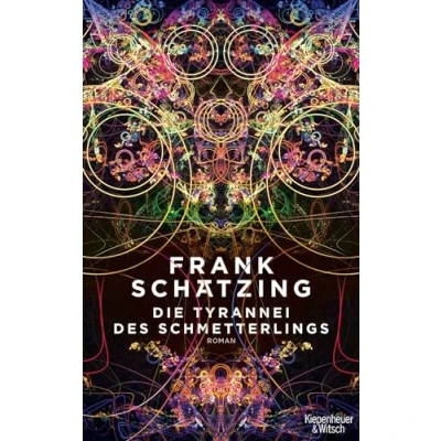 Abbildung von Die Tyrannei des Schmetterlings: Roman