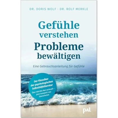 Abbildung von Gefühle verstehen, Probleme bewältigen: Eine Gebrauchsanleitung für