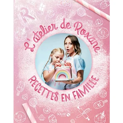 Abbildung von L&#039;atelier de Roxane Recettes en famille