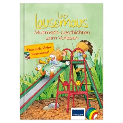 Abbildung von Leo Lausemaus Mutmach Geschichten: Kinderbuch ab 3 Jahre zum Vorlesen mit 9 kurzen Gute Nacht Geschichten, die das Selbstvertrauen von Kindern stärkt