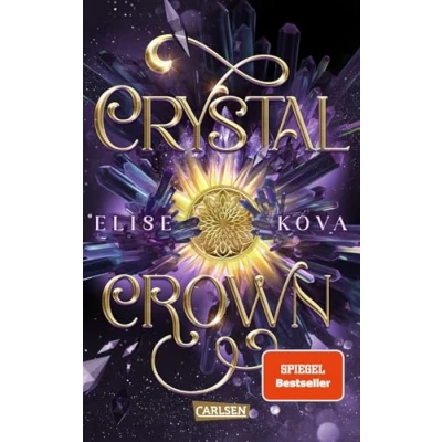 Abbildung von Crystal Crown (Die Chroniken von Solaris 5): Epische Slow Burn Romantasy mit Elemente Magie