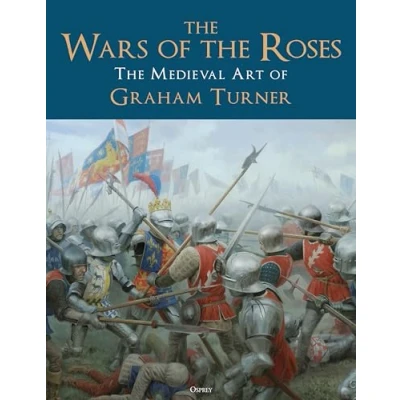 Abbildung von The Wars of Roses: Medieval Art Graham Turner