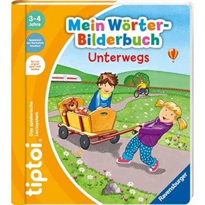 Abbildung von tiptoi® Mein Wörter Bilderbuch Unterwegs (Mein Bilderbuch)