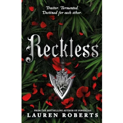 Abbildung von Reckless (2024): TikTok Made Me Buy It! The epic romantasy series not to be missed (The Powerless Trilogy, Band 2)