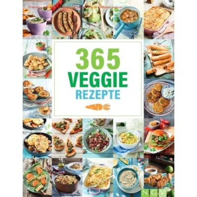 Abbildung von 365 Veggie Rezepte: vegetarische Rezepte rund um&#039;s Jahr (365 Rezepte)