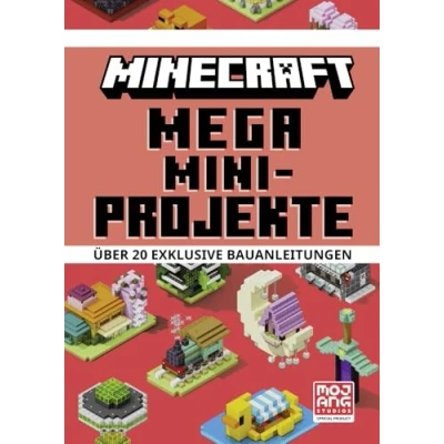 Abbildung von Minecraft Mega Mini Projekte. Über 20 exklusive Bauanleitungen: Neue Ideen aus der Spiegel Bestsellerreihe Bauerfolg in max. einer Stunde für Kinder ab 8 Jahren (Minecraft Schritt Schritt)