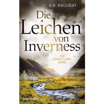 Abbildung von Die Leichen von Inverness: Ein Schottland Krimi (Monica Kennedy, Band 4)