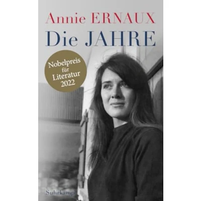 Abbildung von Die Jahre: Nobelpreis für Literatur 2022 (suhrkamp taschenbuch)
