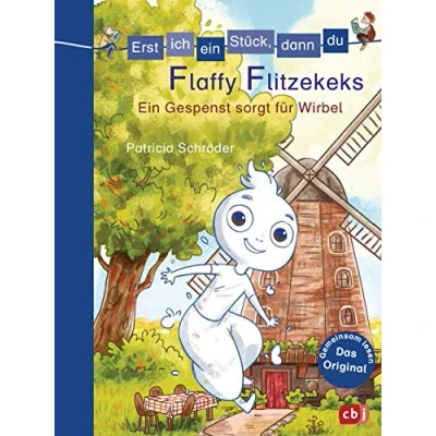 Abbildung von Erst ich ein Stück, dann du Flaffy Flitzekeks Gespenst sorgt Für Wirbel: Das gemeinsame Lesenlernen ab der 1. Klasse (Erst Stück... Original, Band 35)