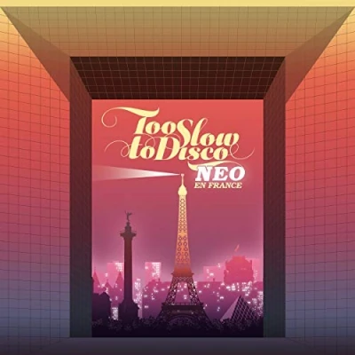 Abbildung von Too Slow to Disco Neo en France