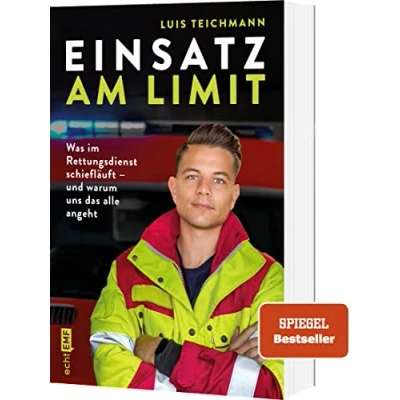 Abbildung von Einsatz am Limit: Was im Rettungsdienst schiefläuft und warum uns das alle angeht
