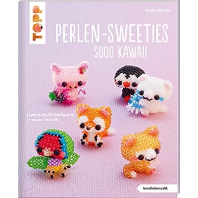 Abbildung von Perlen Sweeties sooo kawaii (kreativ.kompakt): Japanische Perlenfiguren in neuer Technik