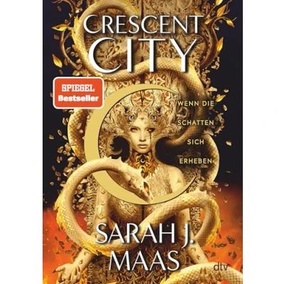 Abbildung von Crescent City Wenn die Schatten sich erheben: langersehnte Fortsetzung der Bestsellerreihe deutsche Ausgabe von ›House of Flame and Shadow‹ (Crescent Reihe, Band 3)