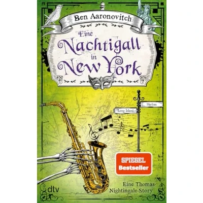Abbildung von Eine Nachtigall in New York: Thomas Nightingale Story der Sunday Times Bestseller ein Urban Fantasy Abenteuer Extraklasse! (Die Flüsse von London Reihe (Peter Grant))