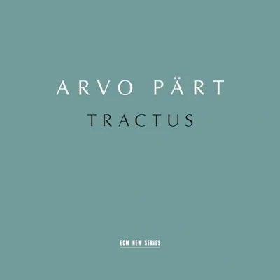 Abbildung von Arvo Pärt: Tractus