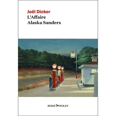Abbildung von L&#039;affaire Alaska Sanders: roman (Marcus Goldman series, 3)