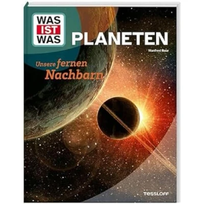 Abbildung von WAS IST Planeten. Unsere fernen Nachbarn / Reise durch das Sonnensystem Mit immersiven Bildern, Super Fakten und vielen AHA Effekten Für Kinder ab 8 Jahren