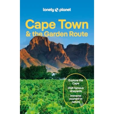 Abbildung von Lonely Planet Cape Town &amp; the Garden Route: Planet&#039;s most comprehensive guide to city (Travel Guide)