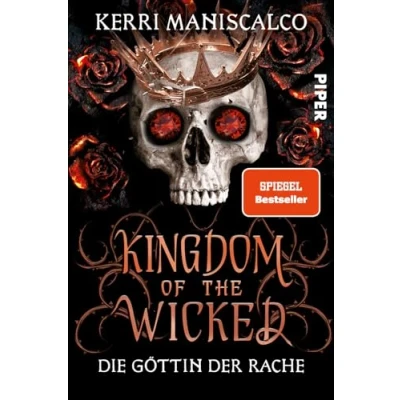 Abbildung von Kingdom of the Wicked die Göttin der Rache (Kingdom 3): Booktok Sensation prickelnde Romantasy, süchtig macht