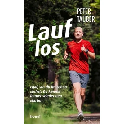 Abbildung von Lauf los: Egal, wo Du im Leben stehst: kannst immer wieder neu starten