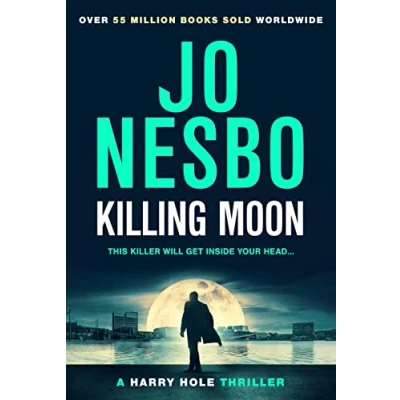 Abbildung von Killing Moon: The NEW #1 Sunday Times bestselling thriller (Harry Hole, 13)