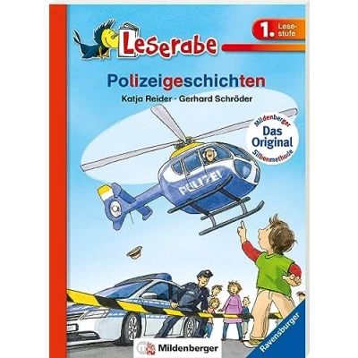 Abbildung von Polizeigeschichten Leserabe 1. Klasse Erstlesebuch für Kinder ab 6 Jahren (mit Mildenberger Silbenmethode)