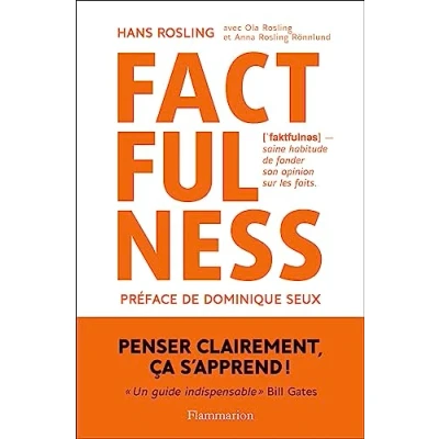 Abbildung von Factfulness: POURQUOI LE MONDE VA MIEUX QUE VOUS NE PENSEZ