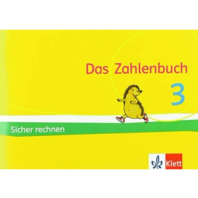 Abbildung von das Zahlenbuch 3: Igel Übungsheft Sicher rechnen (Arbeitsheft für tägliche Training) Klasse 3