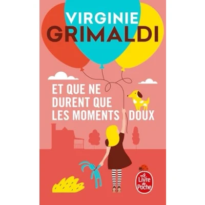 Abbildung von Et que ne durent les moments doux (Le livre de poche, 36114)