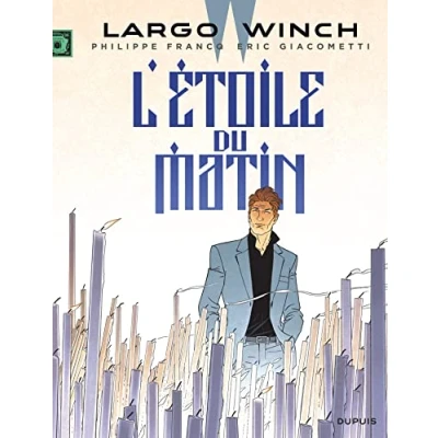 Abbildung von Largo Winch 21/L&#039;etoile du matin