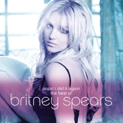 Abbildung von Oops! I Did It Again the Best of Britney Spears