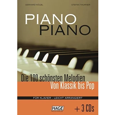 Abbildung von Piano Piano. Notenbuch: Die 100 schönsten Melodien von Klassik bis Pop mit 3 CDs