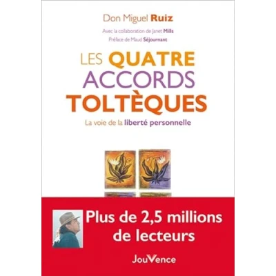 Abbildung von Les quatre accords toltèques: la voie de liberté personnelle
