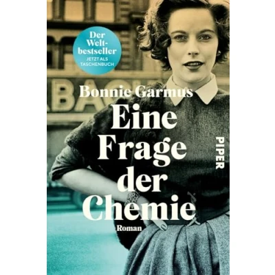 Abbildung von Eine Frage Der Chemie: Roman Mit limitiertem Farbschnitt SPIEGEL Bestseller #1 jetzt als Taschenbuch