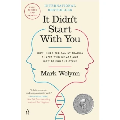 Abbildung von It Didn&#039;t Start with You: How Inherited Family Trauma Shapes Who We Are and to End the Cycle