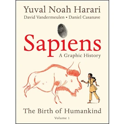 Abbildung von Sapiens: A Graphic History: The Birth of Humankind (Vol. 1)