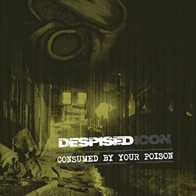 Abbildung von Consumed By Your Poison (Re issue + Bonus 2022) (Standard CD Jewelcase)