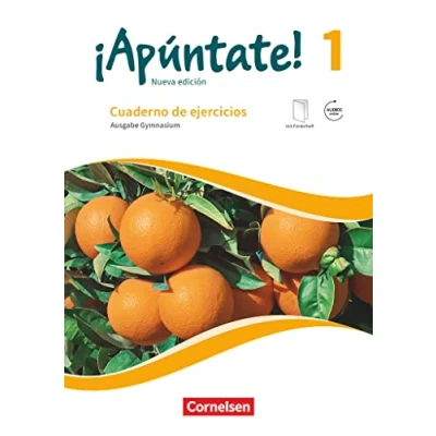 Abbildung von ¡Apúntate! Spanisch als 2. Fremdsprache Ausgabe 2016 Band 1: Gymnasium Cuaderno de ejercicios Mit eingelegtem Förderheft und Audios online