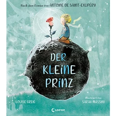 Abbildung von Der kleine Prinz: berühmte Kinderbuch Klassiker liebevoll illustriert im neuen Look als Bilderbuch ab 4 Jahren (Sweet Lemon Agency)