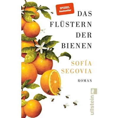 Abbildung von Das Flüstern der Bienen: Roman Dieser internationale Bestseller verzaubert mit einer magischen Familiengeschichte im ländlichen Mexiko: Zum Wegträumen, wohlfühlen und mitfiebern